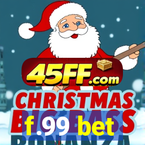 f.99 bet